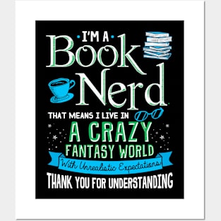 Book Nerd Living in a Crazy Fantasy World Posters and Art